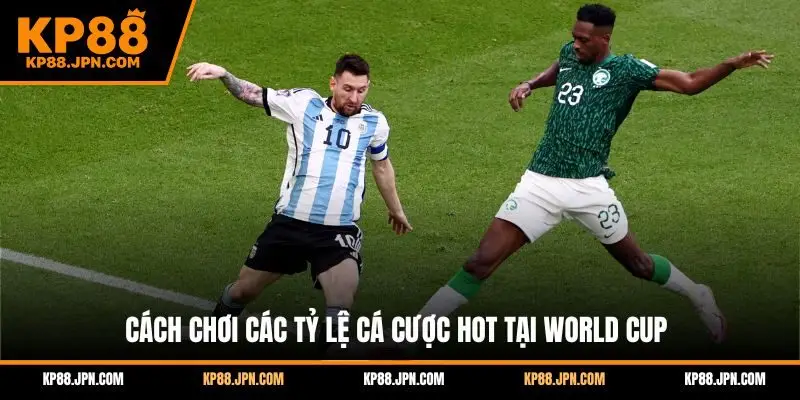 keo-world-cup-kp88-cach-choi