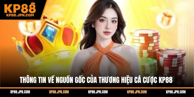 kp88-nguon-goc
